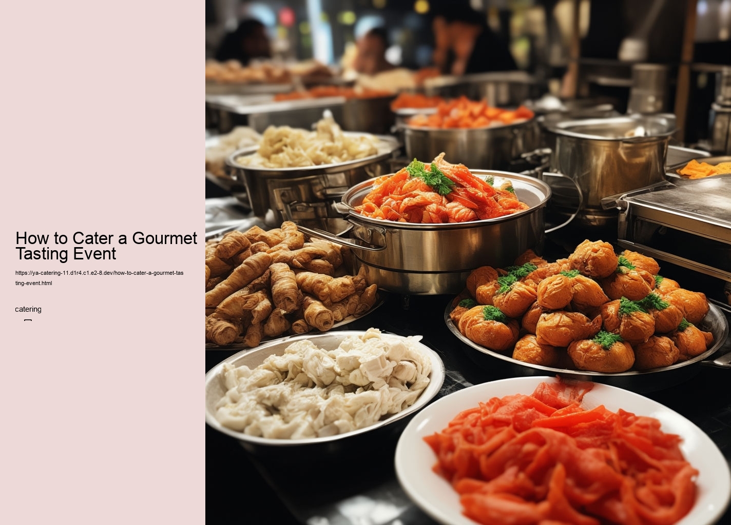 How to Cater a Gourmet Tasting Event