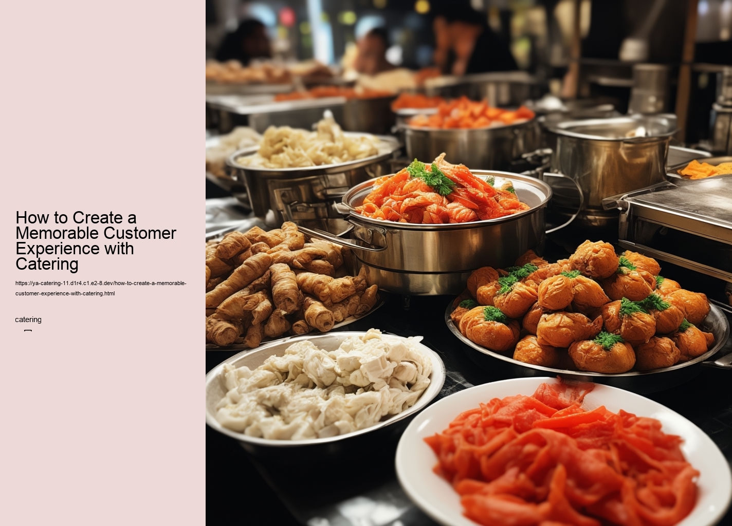 How to Create a Memorable Customer Experience with Catering